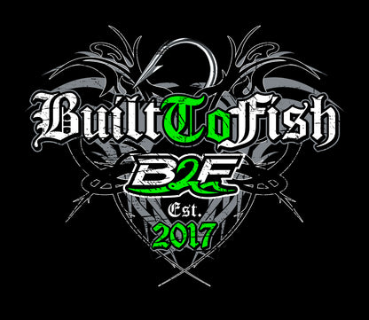 Built to Fish / EST. 2017 T-Shirt